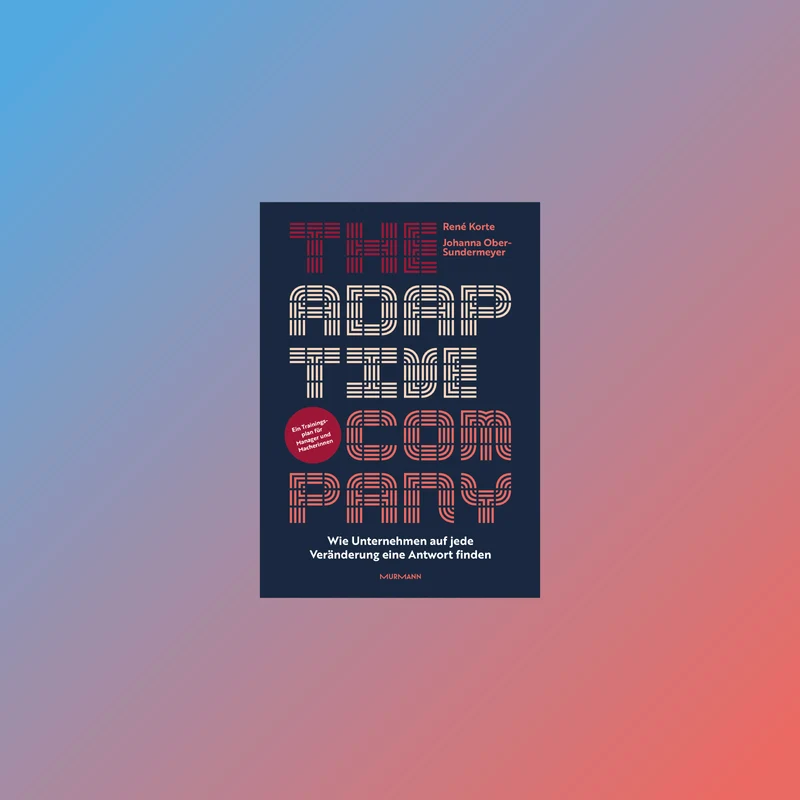 The Adaptive Company
