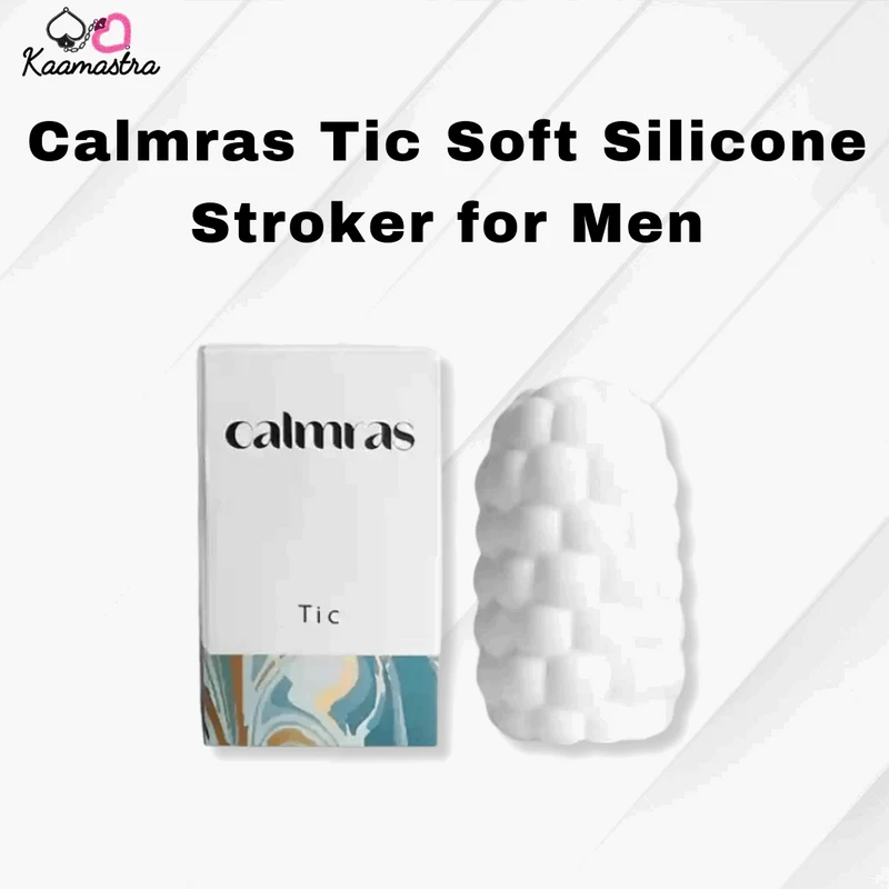 Calmras Tic Soft silicone Stroker for Men on Kaamastra